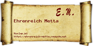 Ehrenreich Metta névjegykártya